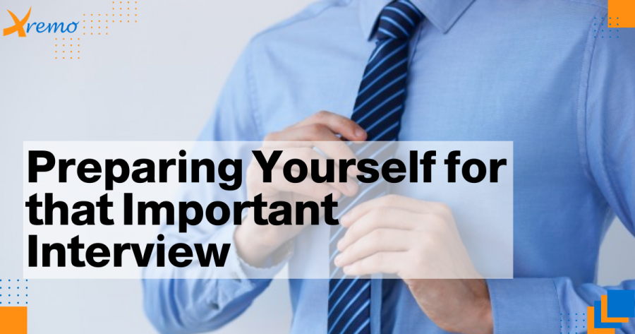Preparing Yourself for that Important Interview