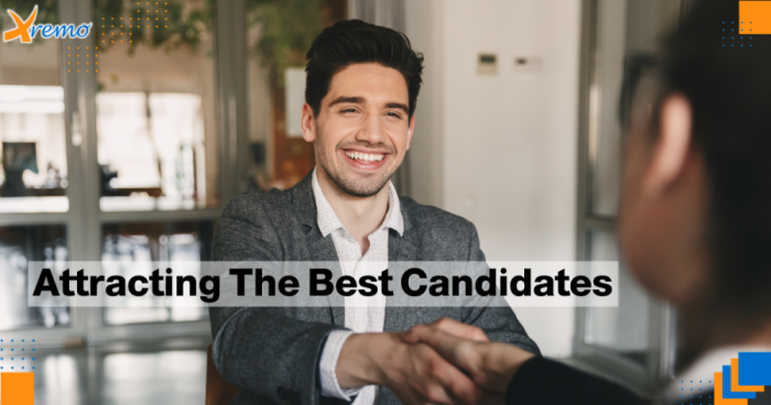 Attracting The Best Candidates