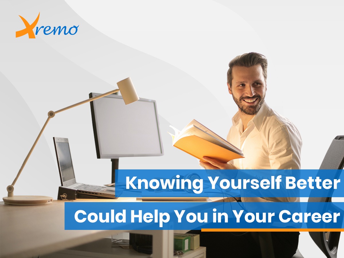 Knowing Yourself Better Could Help In Your Career.