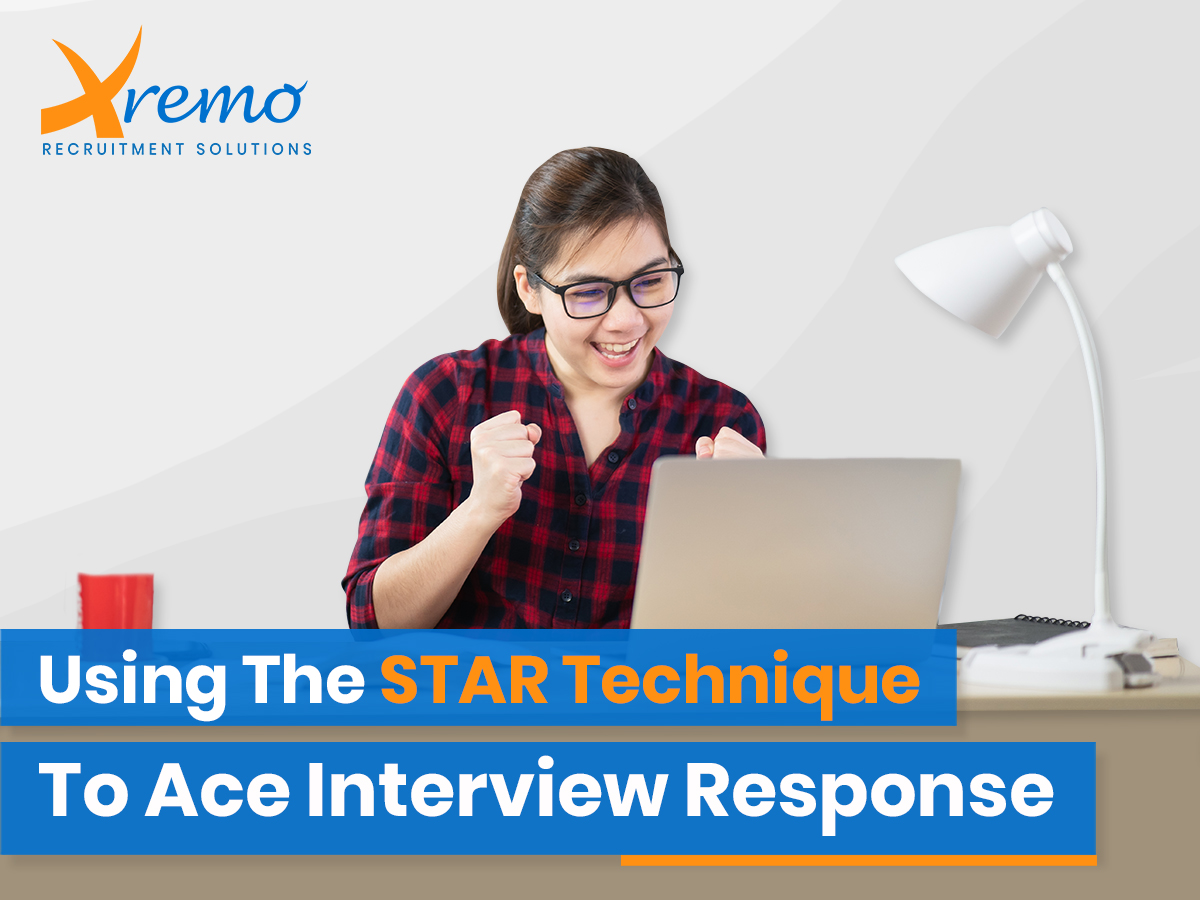 Using the STAR Technique to Ace Interview Response