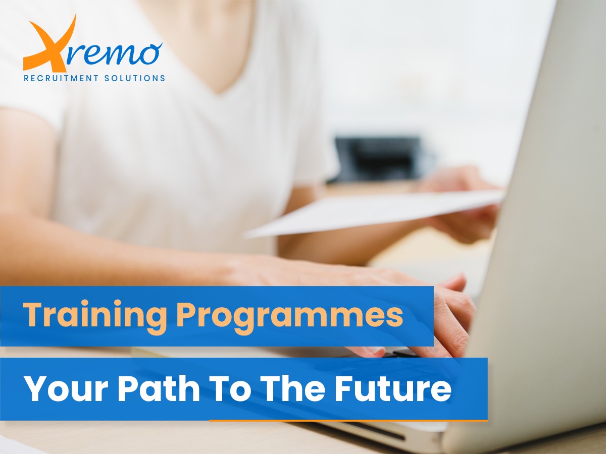Training Programmes. Your path to the future.