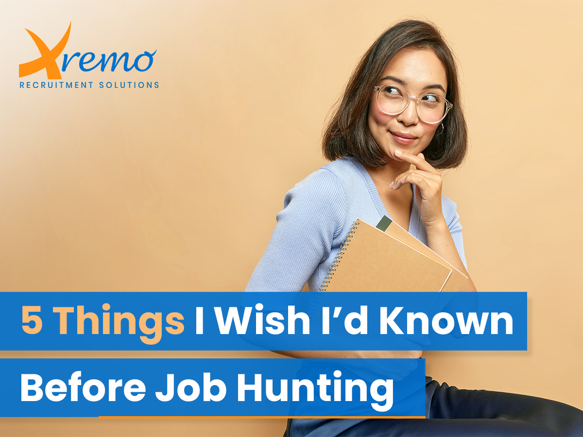 5 Things I Wish I’d Known Before Job Hunting